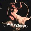 L'autre cirque