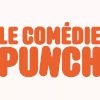 Le Comédie Punch