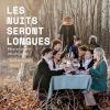 Les nuits seront longues