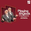 Playing Shylock