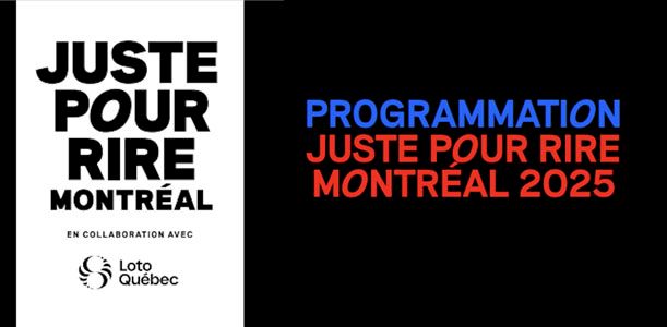 Festival Juste pour rire Montréal