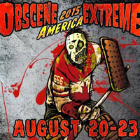 Obscene Extreme America 2015 Obscene Extreme America 2015