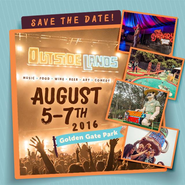 Outside Lands 2016 Outside Lands 2016