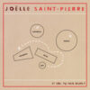 Joelle Saint-Pierre - Et toi, tu fais quoi ?