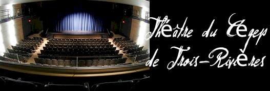 Théâtre du Cégep de Trois-Rivières